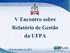 V Encontro sobre Relatório de Gestão da UFPA