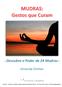 MUDRAS: Gestos que Curam
