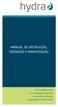 MANUAL DE INSTALAÇÃO, OPERAÇÃO E MANUTENÇÃO. DUCHA ELETRÔNICA STAR DUCHA ELETRÔNICA STAR TURBO DUCHA DIGITAL STAR MUSIC DUCHA DIGITAL STAR MUSIC TURBO