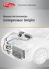 Manual de Instalação. Compressor Delphi