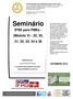 Seminário. IFRS para PMEs - (Módulo V) - 22, 30, 31, 32, 33, 34 e 35 SETEMBRO Elaborado por: Tiago Nascimento Borges