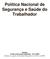 Política Nacional de Segurança e Saúde do Trabalhador