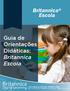Britannica Escola. Guia de Orientações Didáticas: Britannica Escola