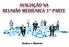 OBJETIVO compreender para que serve a avaliação na reunião mediúnica