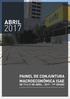 BOLETIM DE CONJUNTURA MACROECONÔMICA Novembro 2016 ABRIL PAINEL DE CONJUNTURA MACROECONÔMICA ISAE DE 17 A 21 DE ABRIL ª EDIÇÃO