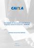 Intercâmbio de Informações entre Bancos e Empresas Leiaute de Arquivos CNAB240