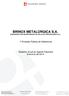 BRINOX METALÚRGICA S.A. (SUCESSORA POR INCORPORAÇÃO DE CELLE SP PARTICIPAÇÕES S.A.) 1ª Emissão Pública de Debêntures