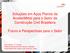 Soluções em Aços Planos da ArcelorMittal para o Setor da Construção Civil Brasileira. Futuro e Perspectivas para o Setor
