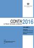 CONTA 2016 VOLUME II. Tomo III Contabilidade Patrimonial. Balanço e Demonstração de Resultados. Funchal