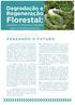 Florestal: Regeneração. Degradação e. Em conjunto, PENSANDO O FUTURO. Desafios e Recomendações para o Monitoramento