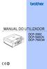 MANUAL DO UTILIZADOR DCP-330C DCP-540CN DCP-750CW