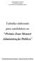 Trabalho elaborado para candidatura ao Prémio Jean Monnet Administração Pública