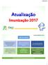 Atualização Imunização 2017