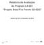 Relatório de Avaliação do Projecto LX-001 Projeto Bola P'ra Frente 2G-E5G Janeiro de 2013 a Dezembro de 2015