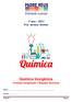 1º ano Prof. Adriana Strelow. Química Inorgânica. Funções Inorgânicas e Reações Químicas. Aluno : Turma: Polígrafo 7 Página 1