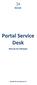 O Portal Service Desk está disponível no Intrallianz. Para acessá-lo, clique no banner abaixo do menu Minha Intrallianz, opção Portal Service Desk.