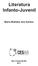 Literatura Infanto-Juvenil. Maria Matildes dos Santos