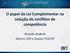 O papel da Lei Complementar na solução de conflitos de competência. Ricardo Anderle Mestre USP e Doutor PUC/SP