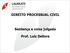 DIREITO PROCESSUAL CIVIL. Sentença e coisa julgada. Prof. Luiz Dellore