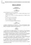 REGULAMENTO CAPITULO I Das Disposições Gerais Artº 1º (Leis Habilitantes) Artº 2º (Condições Gerais) Artº 3º (Utilização)
