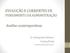 EVOLUÇÃO E CORRENTES DE PENSAMENTO DA ADMINISTRAÇÃO