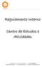 Regulamento Interno. Centro de Estudos e Atividades