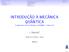 Função de onda A Equação de onda de Schrödinger Exercícios. Fundamentos de Física Moderna ( ) - Capítulo 03. I. Paulino* *UAF/CCT/UFCG - Brasil