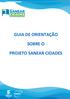 GUIA DE ORIENTAÇÃO SOBRE O PROJETO SANEAR CIDADES