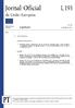 Jornal Oficial da União Europeia L 193. Legislação. Atos não legislativos. 60. o ano. Edição em língua portuguesa. 25 de julho de 2017.