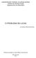 UNIVERSIDADE FEDERAL DE MINAS GERAIS Instituto de Ciências Exatas Departamento de Matemática O PROBLEMA DE LUCAS