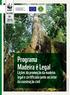 Programa Madeira é Legal. Lições da promoção da madeira legal e certificada junto ao setor da construção civil