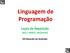 Linguagem de Programação