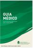 Geral GUIA MÉDICO. Guia de Serviços e Informações para o cliente CAMARJ. Data de Publicação: 10/08/2017 Data de Validade: 10/08/2018