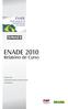 ENADE Relatório de Curso ENADE EXAME NACIONAL DE DESEMPENHO DE ESTUDANTES ODONTOLOGIA UNIVERSIDADE FEDERAL DE SANTA CATARINA FLORIANÓPOLIS