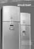 ... Refrigerador. Duplex Frost Free BRR49/BRZ49/BRJ49/ BRM49/BRM47/BRQ47
