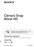 Câmara Snap Móvel HD. Manual de instruções Antes de utilizar a unidade, leia cuidadosamente este manual e conserve-o para consultas futuras.