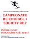 CAMPEONATO DE FUTEBOL 7 SOCIETY 2017