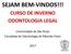 SEJAM BEM-VINDOS!!! CURSO DE INVERNO ODONTOLOGIA LEGAL