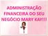 ADMINISTRAÇÃO FINANCEIRA DO SEU NEGÓCIO MARY KAY!!!