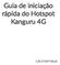 Guia de iniciação rápida do Hotspot Kanguru 4G
