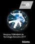 Pesquisa FEBRABAN de Tecnologia Bancária 2017