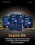 Scania Oil. Prolongue a vida útil do seu Scania e mantenha o bom desempenho dos seus negócios.