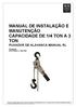 MANUAL DE INSTALAÇÃO E MANUTENÇÃO CAPACIDADE DE 1/4 TON A 3 TON PUXADOR DE ALAVANCA MANUAL RL