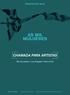 Regulamento geral. as mil CHAMADA PARA ARTISTAS. Rio de Janeiro / Los Angeles / Nova York