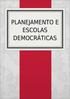 PLANEJAMENTO E ESCOLAS DEMOCRÁTICAS