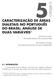 CARACTERIZAÇÃO DE ÁREAS DIALETAIS NO PORTUGUÊS DO BRASIL: ANÁLISE DE DUAS VARIÁVEIS 1