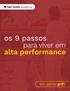 os 9 passos alta performance para viver em por gabriel goffi