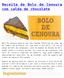 Receita de Bolo de Cenoura com calda de chocolate