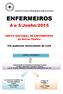 ENFERMEIROS. 4 e 5/Junho/2015. GREVE NACIONAL DE ENFERMEIROS do Sector Público. Um poderoso instrumento de Luta A GREVE É UM DIREITO