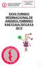 XXVII TORNEIO INTERNACIONAL DE ANDEBOL FEMININO KAKYGAIA/ISPGAYA 2015